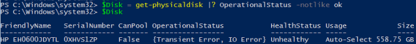 Get-PhysicalDisk Notlike ok